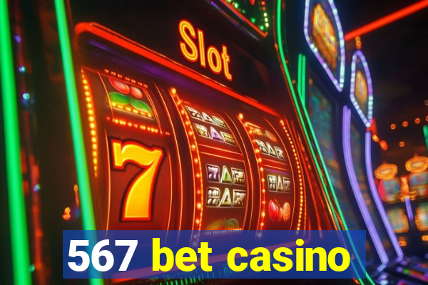 567 bet casino